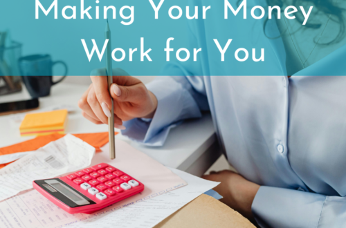 making your money work for you
